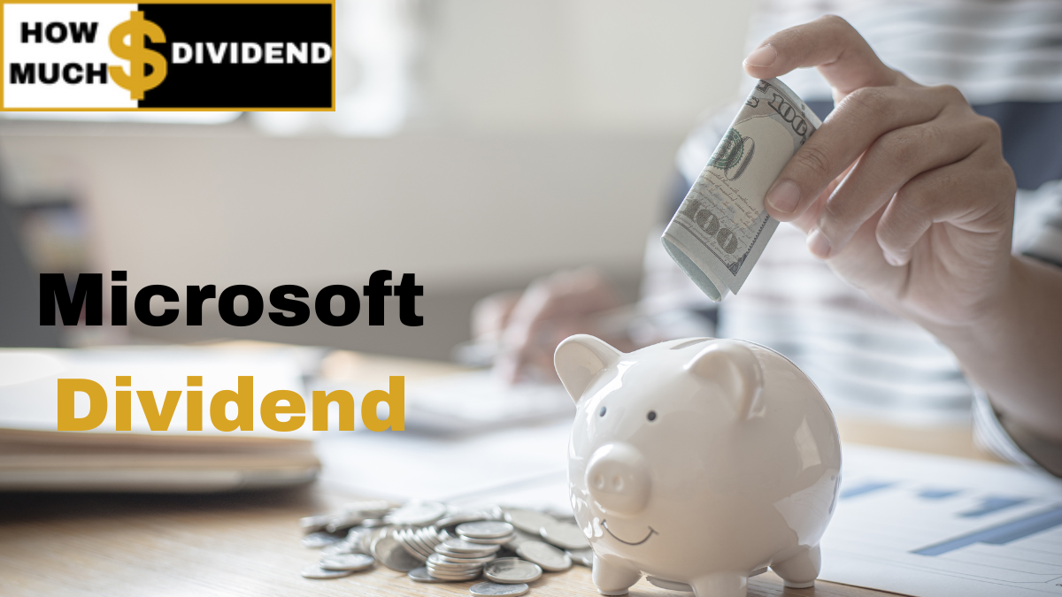 Is Microsoft a good dividend stock? Know Microsoft Dividend History